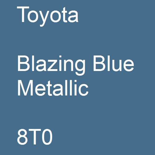 Toyota, Blazing Blue Metallic, 8T0.